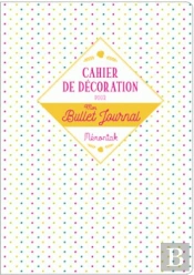 Cahier De Decoration Pour Mon Bullet Journal