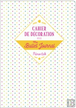 Bertrand.pt - Cahier De Decoration Pour Mon Bullet Journal