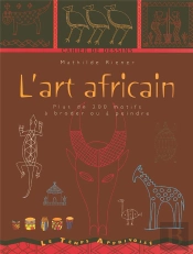 Cahier De Dessins ; L'Art Africain