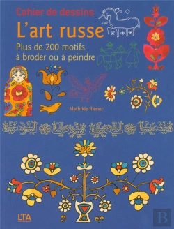 Bertrand.pt - Cahier De Dessins ; L'Art Russe