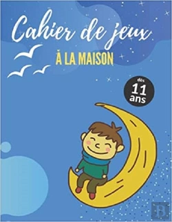 Bertrand.pt - Cahier De Jeux A La Maison Des 11 Ans - Labyrinthes  Coloriages  Sodoku & Mots Meles