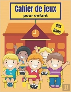 Bertrand.pt - Cahier De Jeux Pour Enfant Des 8 Ans - Coloriages  Mots Meles  Sodoku & Labyrinthes