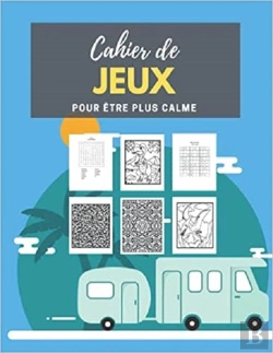 Bertrand.pt - Cahier De Jeux Pour Etre Plus Calme - Mots Meles  Coloriages  Labyrinthes  Sudoku