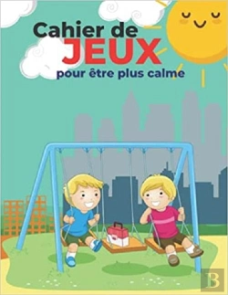 Bertrand.pt - Cahier De Jeux Pour Etre Plus Calme - Mots Meles  Coloriages  Labyrinthes  Sudoku