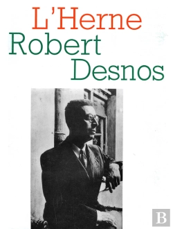 Bertrand.pt - Cahier De L'Herne N° 54 : Robert Desnos