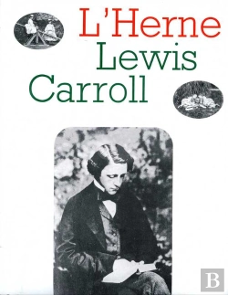 Bertrand.pt - Cahier De L'Herne N°17 : Lewis Carroll