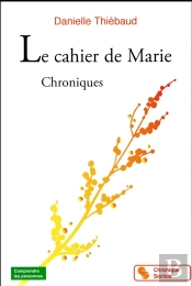 Cahier De Marie (Le)