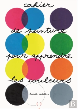 Bertrand.pt - Cahier De Peinture Pour Apprendre Les Couleurs