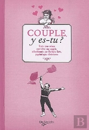 Cahier De Tests ; Couple Y Es-Tu ?
