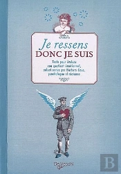 Cahier De Tests : Je Ressens Donc Je Suis