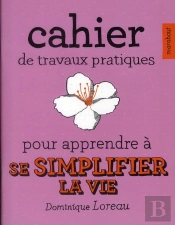 Cahier De Textes : Devoirs A Faire Pour Apprendre A Se Simplifier La Vie