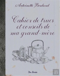 Bertrand.pt - Cahier De Trucs Et Conseils De Ma Grand-Mère