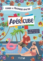 Cahier De Vacances Adultes Apéricubes