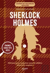 Cahier De Vacances Adultes : Cahier De Vacances : Sherlock Holmes