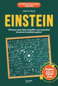 Bertrand.pt - Cahier De Vacances Adultes : Einstein : 100 Jeux Pour Faire Chauffer Vos Neurones Et Suivre Le Célébre Génie !