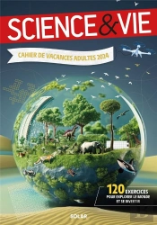 Cahier De Vacances Adultes : Science & Vie (Édition 2024)