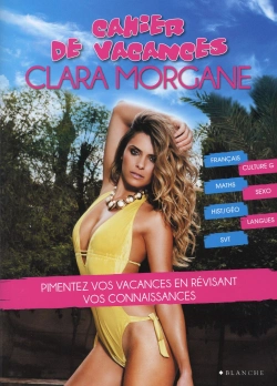 Bertrand.pt - Cahier De Vacances Clara Morgane 2015