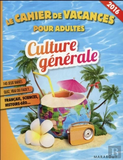 Bertrand.pt - Cahier De Vacances Culture Generale 2016