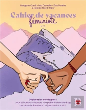 Cahier De Vacances Féministe Tome 3 : Déplacez Les Montagnes ! (Édition 2024)