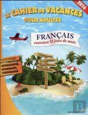 Cahier De Vacances Langue Francaise 2016