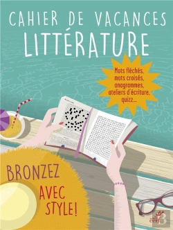 Bertrand.pt - Cahier De Vacances ; Littérature