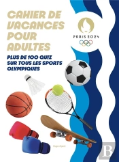 Cahier De Vacances Pour Adultes Paris 2024