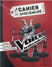 Cahier De Vacances - The Voice