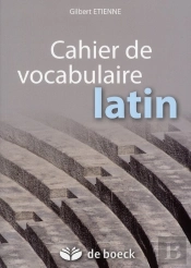 Cahier De Vocabulaire Latin (20e Édition)