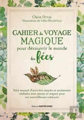 Cahier De Voyage Magique Pour Découvrir Le Monde Des Fées