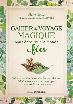 Bertrand.pt - Cahier De Voyage Magique Pour Découvrir Le Monde Des Fées