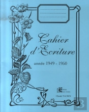 Cahier D'Écriture ; Année 1949-1950