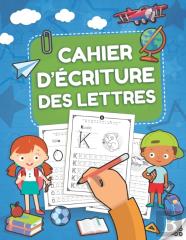 Cahier D'Ecriture Des Lettres