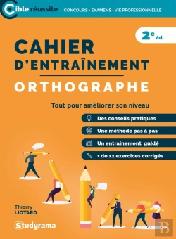 Bertrand.pt - Cahier D'Entrainement ; Orthographe