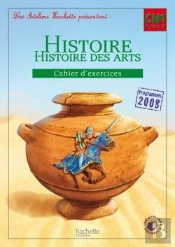 Cahier D'Exercice Histoire-Histoire De L'Art Cycle 3, Niveau Cm1