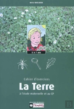 Bertrand.pt - Cahier D'Exercices Decouvrir La Terre Maternelles/Cp 5-7 Ans