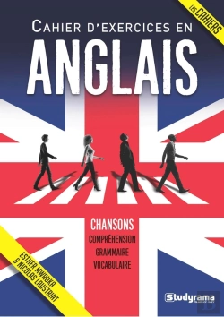 Bertrand.pt - Cahier D'Exercices En Anglais ; Chansons ; Compréhension, Grammaire, Vocabulaire