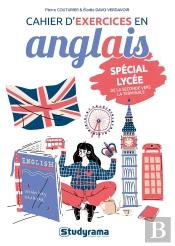 Cahier D'Exercices En Anglais ; Spécial Lycée