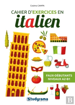 Bertrand.pt - Cahier D'Exercices En Italien : Faux Débutants ; Niveaux A2-B1