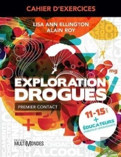 Cahier D'Exercices ; Exploration Drogues