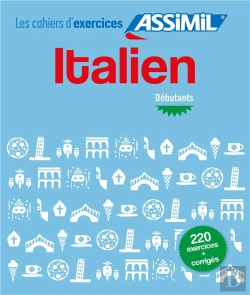 Bertrand.pt - Cahier D'Exercices Italien - Debutants