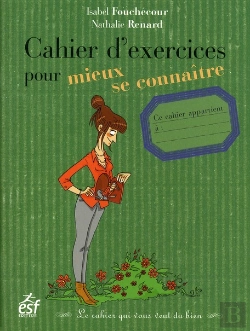 Bertrand.pt - Cahier D'Exercices Pour Bien Me Connaitre