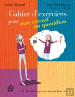 Bertrand.pt - Cahier D'Exercices Pour Être Créatif Au Quotidien