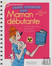 Cahier D'Exercices Pour Maman Débutante
