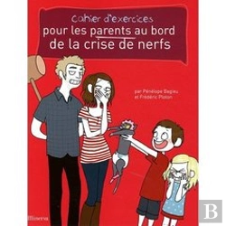 Bertrand.pt - Cahier D'Exercices Pour Parents Au Bord De La Crise De Nerf