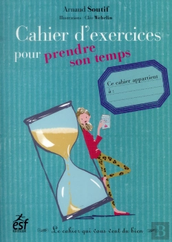 Bertrand.pt - Cahier D'Exercices Pour Prendre Son Temps