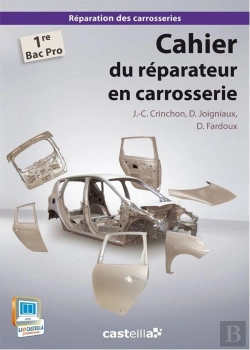Bertrand.pt - Cahier Du Réparateur En Carrosserie ; 1e  Bac Pro