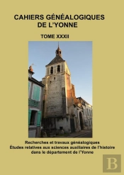 Cahier Généalogique De L'Yonne Xxxii : Huit Années Des Comptes Capitulaires De Brienon