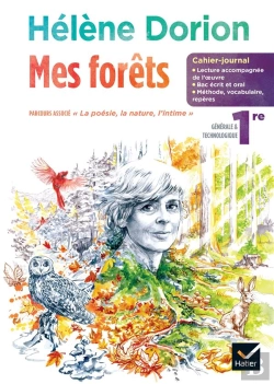 Bertrand.pt - Cahier-Journal : Mes Forêts, D'Hélène Dorion ; Français ; 1re ; Cahier Élève
