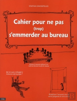 Bertrand.pt - Cahier Pour Ne Pas (Trop) S'Emmerder Au Bureau