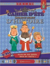 Cahier Secrets Et Enigmes De L'Histoire